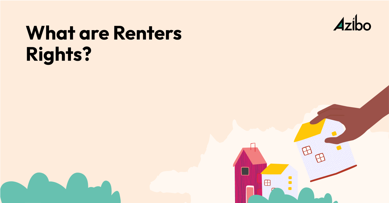 What Are Renters Rights And Why Do They Matter Azibo
